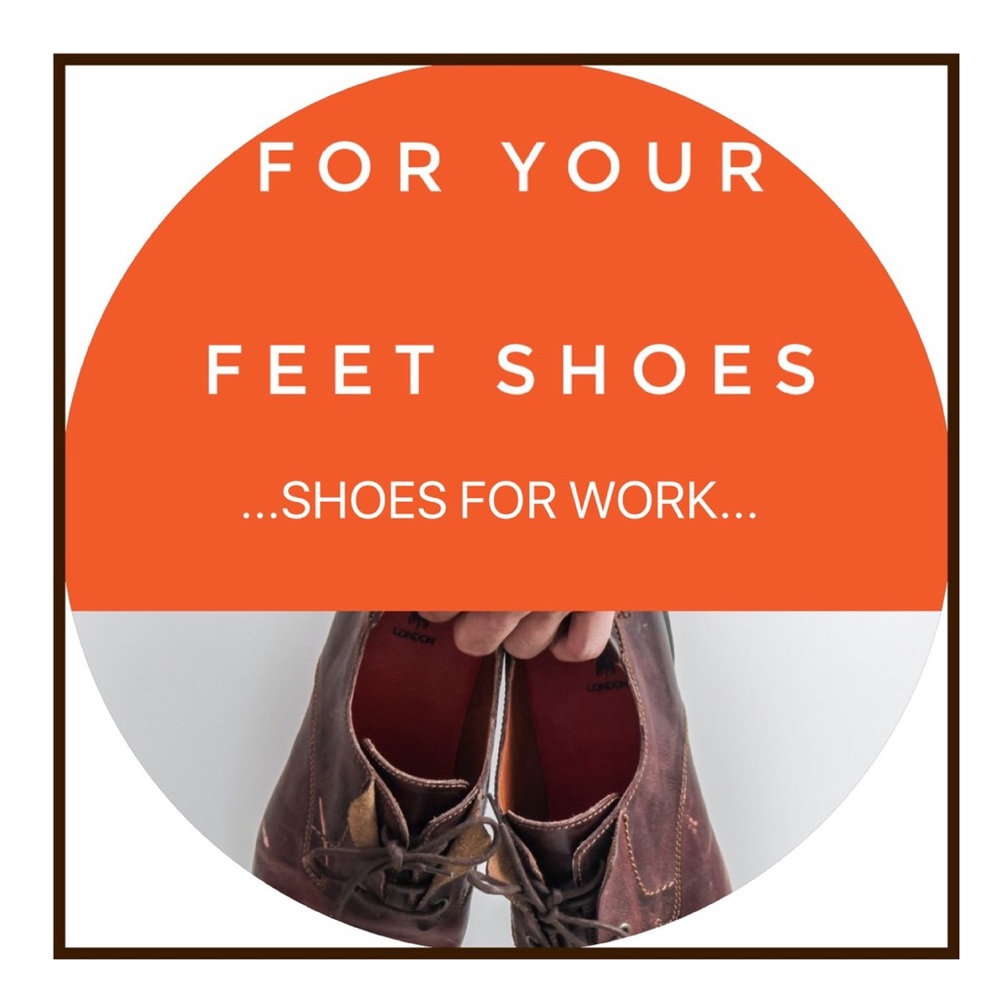 For Your Feet - Dress or Work Shoes
